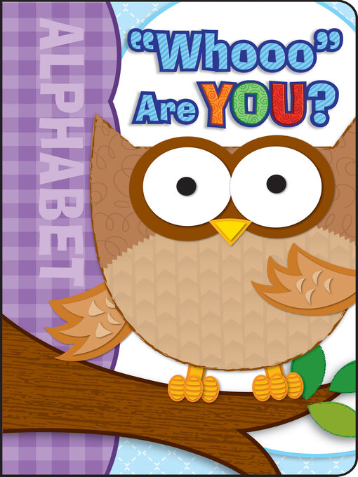 Title details for Whooo Are You?, Grades Infant - Preschool by Brighter Child - Wait list